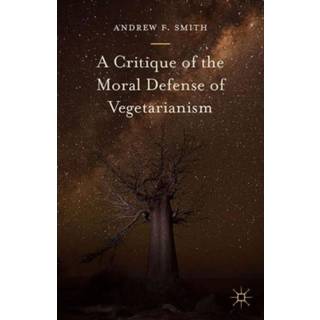 A Critique of the Moral Defense of Vegetarianism