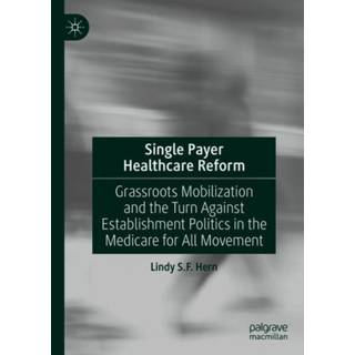 Single Payer Healthcare Reform