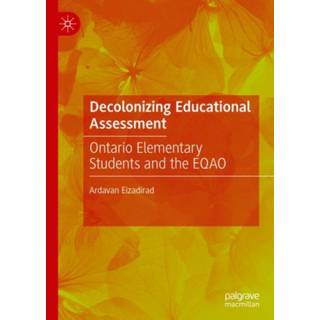 Decolonizing Educational Assessment