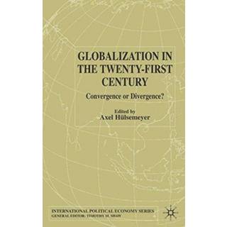 Globalization in the Twenty-First Century