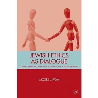 Jewish Ethics as Dialogue