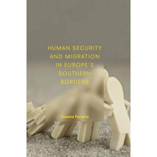 Human Security and Migration in Europe's Southern Borders