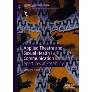 Applied Theatre and Sexual Health Communication