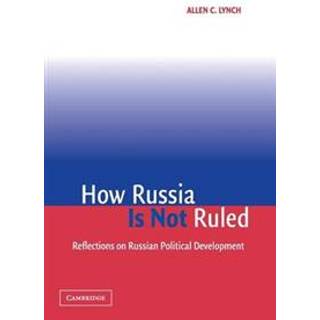 How Russia Is Not Ruled