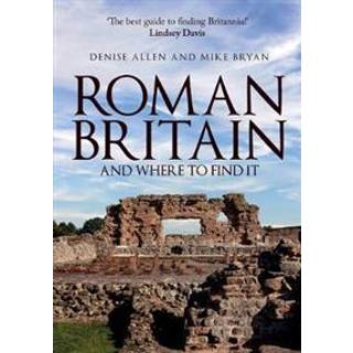 Roman Britain and Where to Find It