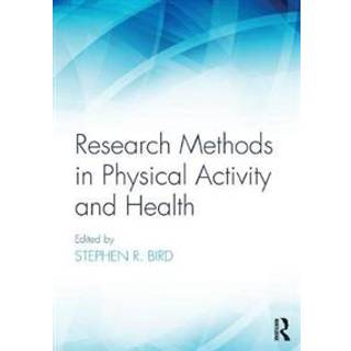 Research Methods in Physical Activity and Health