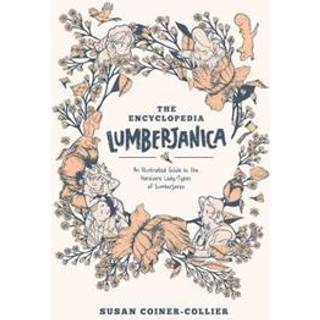 Encyclopedia Lumberjanica: An Illustrated Guide to the World of Lumberjanes