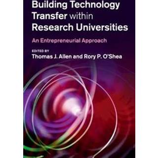 Building Technology Transfer within Research Universities