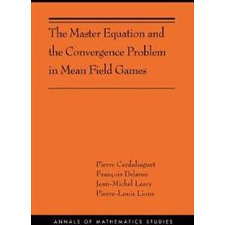 The Master Equation and the Convergence Problem in Mean Field Games
