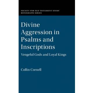 Divine Aggression in Psalms and Inscriptions