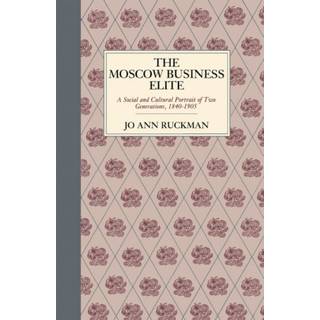 The Moscow Business Elite