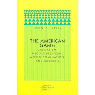 The American Game (4, 2006) | John D. Kelly