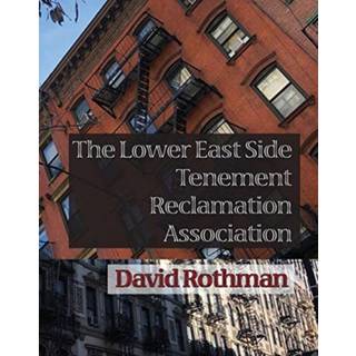 The Lower East Side Tenement Reclamation Association