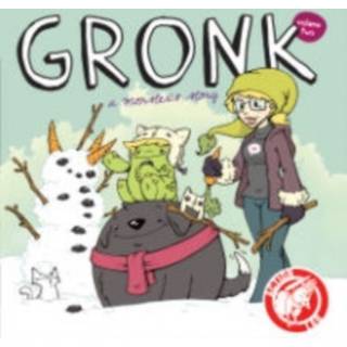 Gronk: A Monster's Story Volume 2