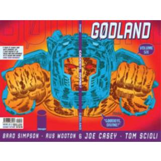 Godland Volume 6: Goodbye, Divine!