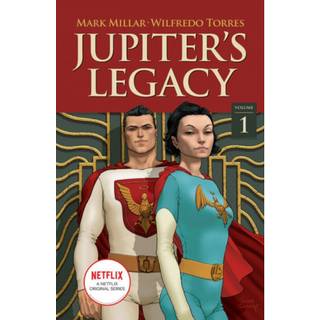 Jupiter's Legacy, Volume 1 (NETFLIX Edition)