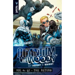 Quantum and Woody by Priest & Bright Volume 4: Q2 – The Return