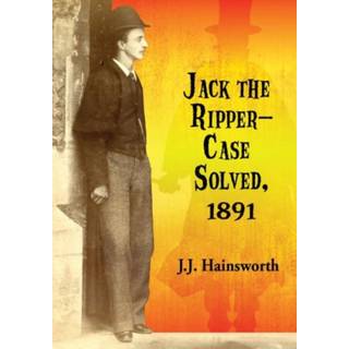 Jack the Ripper--Case Solved, 1891