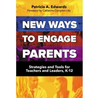 New Ways to Engage Parents