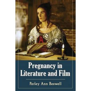 Pregnancy in Literature and Film
