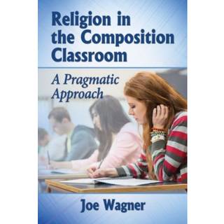 Religion in the Composition Classroom