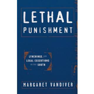 Lethal Punishment