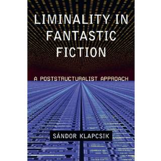 Liminality in Fantastic Fiction
