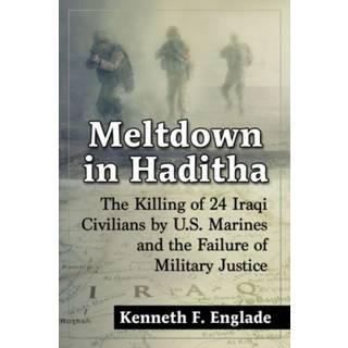 Meltdown in Haditha