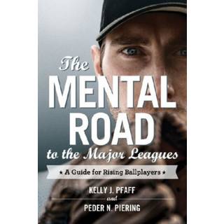The Mental Road to the Major Leagues