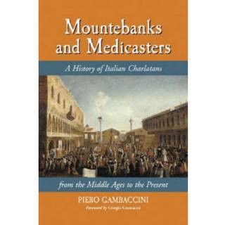 Mountebanks and Medicasters