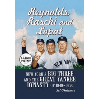 Reynolds, Raschi and Lopat