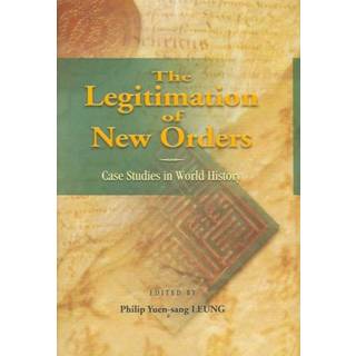 The Legitimation of New Orders