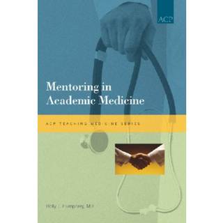 Mentoring in Academic Medicine