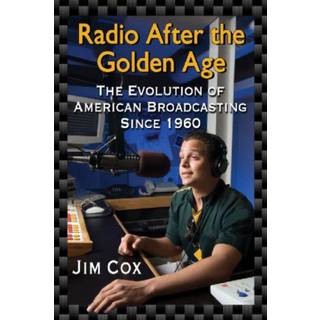 Radio After the Golden Age