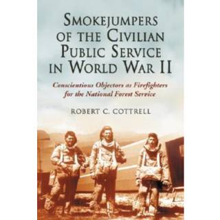 Smokejumpers of the Civilian Public Service in World War II