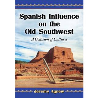 Spanish Influence on the Old Southwest