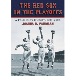 The Red Sox in the Playoffs