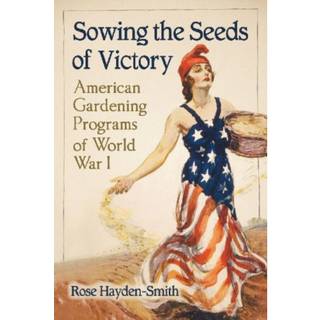 Sowing the Seeds of Victory