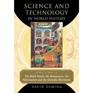 Science and Technology in World History, Volume 3