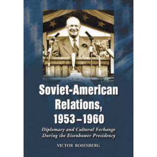 Soviet-American Relations, 1953-1960