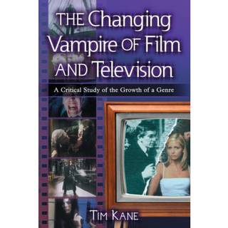 The Changing Vampire of Film and Television