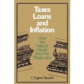 Taxes, Loans and Inflation