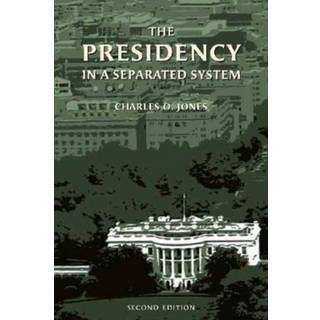 The Presidency in a Separated System
