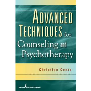 Advanced Techniques for Counseling and Psychotherapy