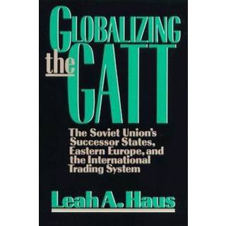Globalizing the GATT