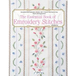 The Essential Book of Embroidery Stitches