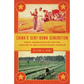 China's Sent-Down Generation