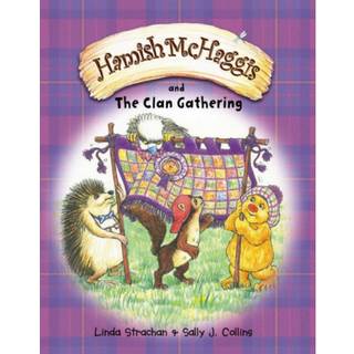 Hamish McHaggis and the Clan Gathering