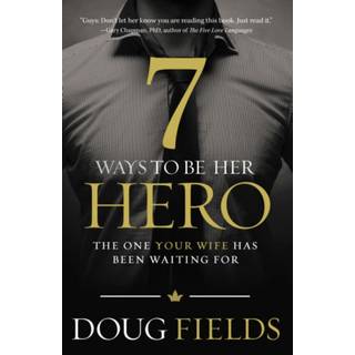 7 Ways to Be Her Hero