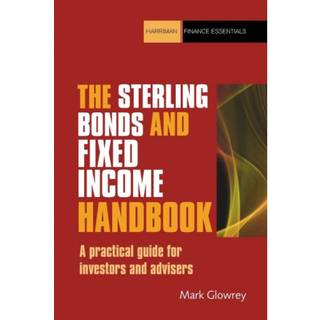 The Sterling Bonds and Fixed Income Handbook